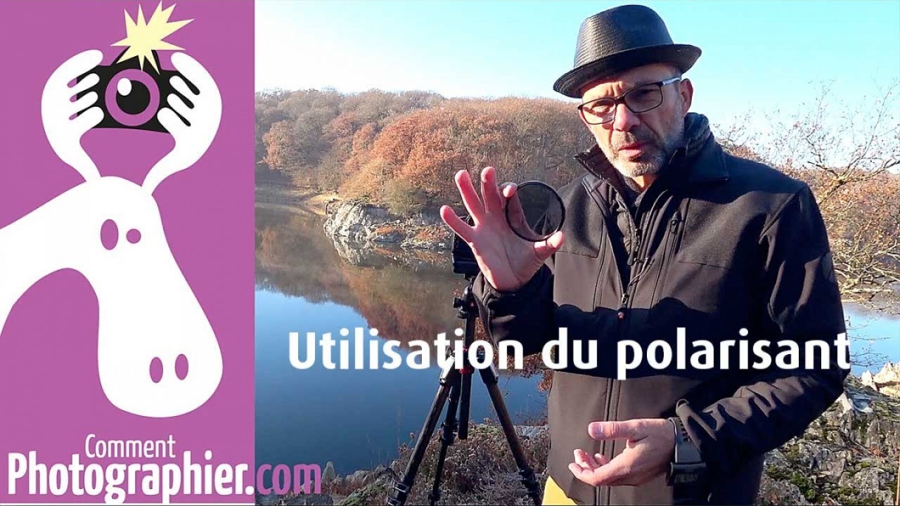 Astuce sur l'utilisation du filtre polarisant