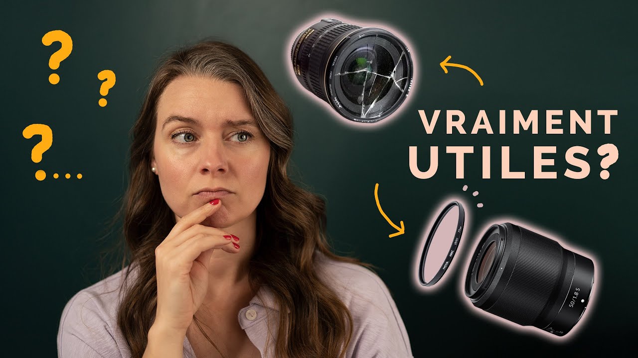 Filtres protecteurs d'objectif : Utiles ou non ? 📸 🤔 Mon avis!