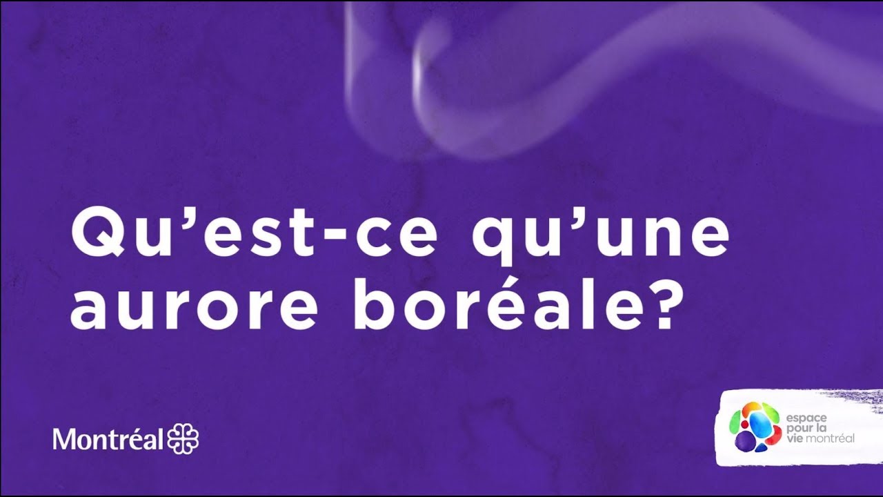 Qu’est ce qu’une aurore boréale?